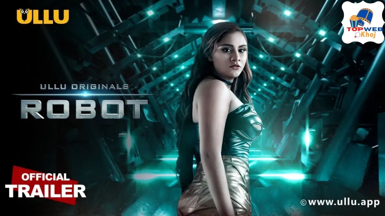 Robot Ullu Web Series Review in Hindi