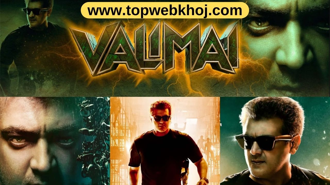 Valimai movie All Details in Hindi